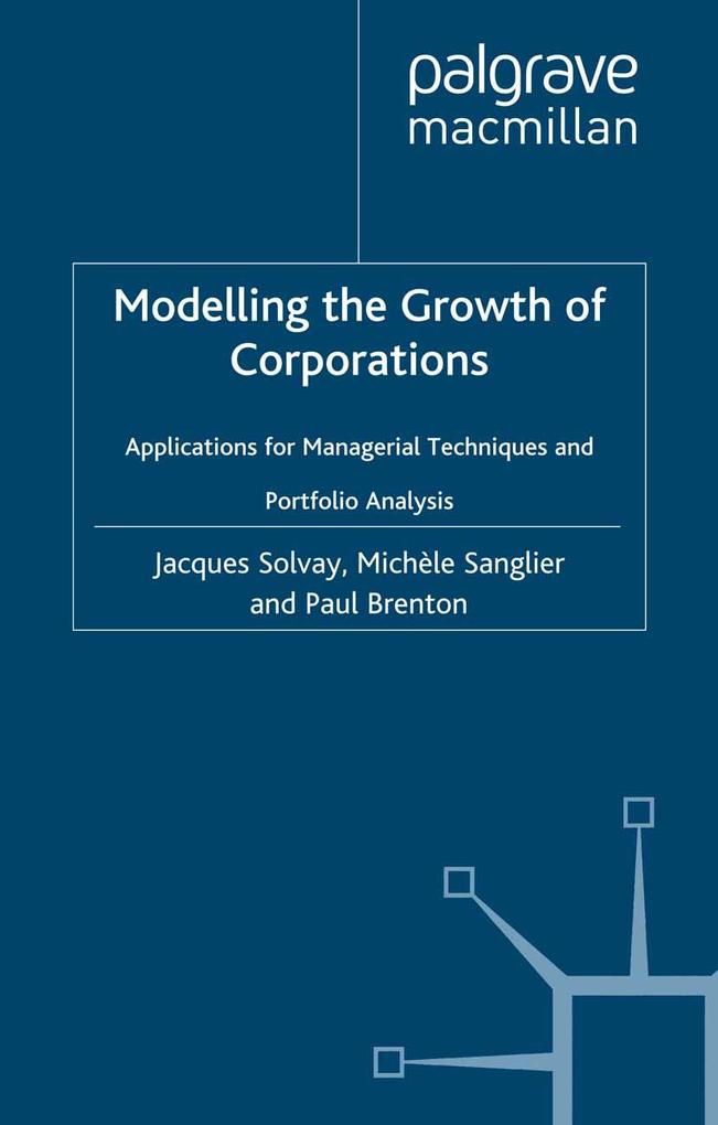 Modelling the Growth of Corporations