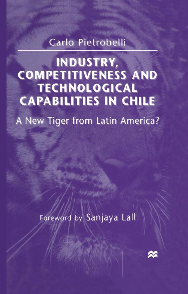 Industry Competitiveness and Technological Capabilities in Chile