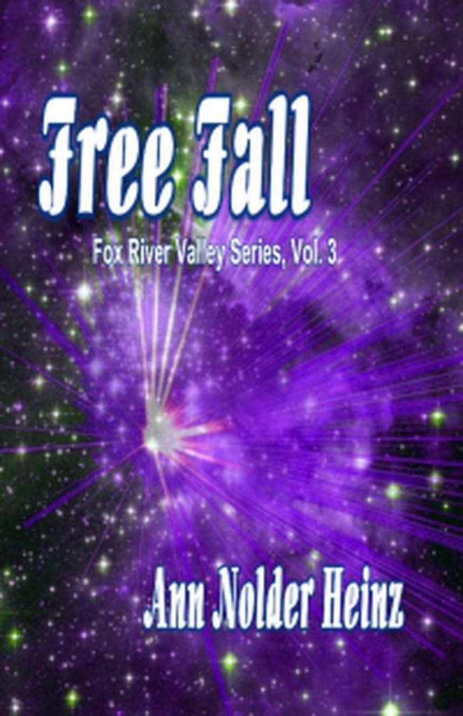 Free Fall (Fox River Valley Series #3)