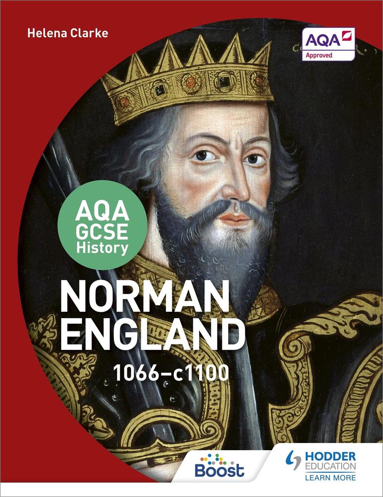 AQA GCSE History: Norman England 1066-1100