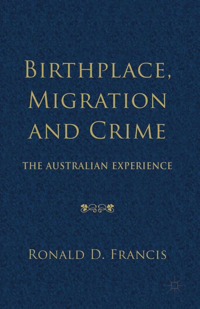 Birthplace Migration and Crime