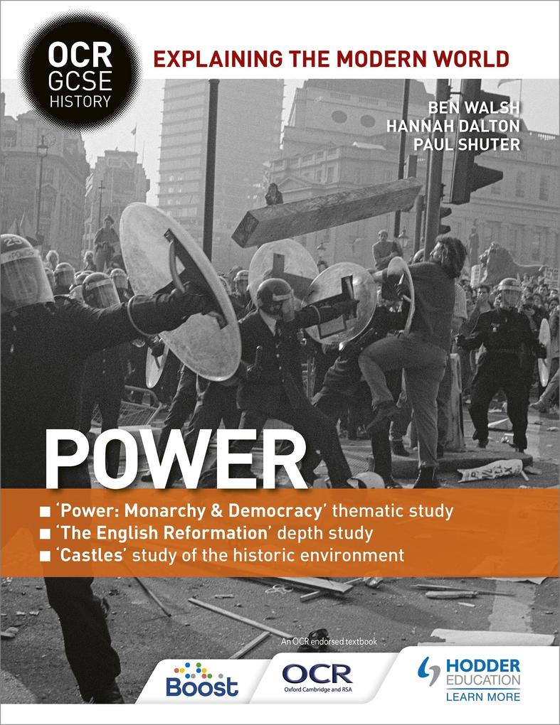 OCR GCSE History Explaining the Modern World: Power Reformation and the Historic Environment