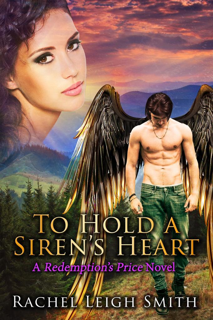 To Hold A Siren's Heart (Redemption's Price #1)