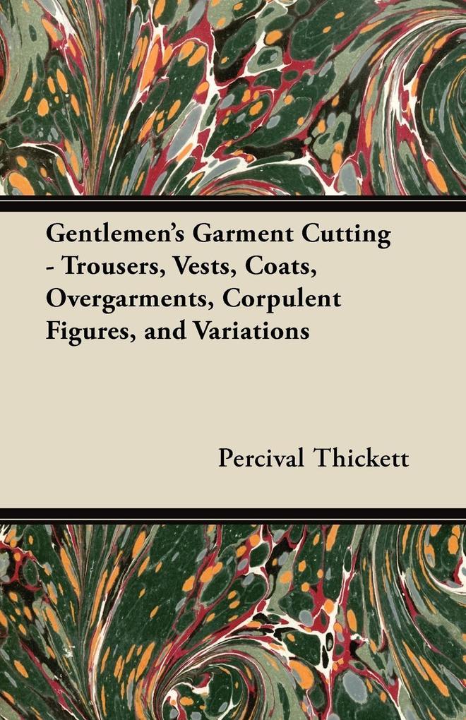 Gentlemen‘s Garment Cutting