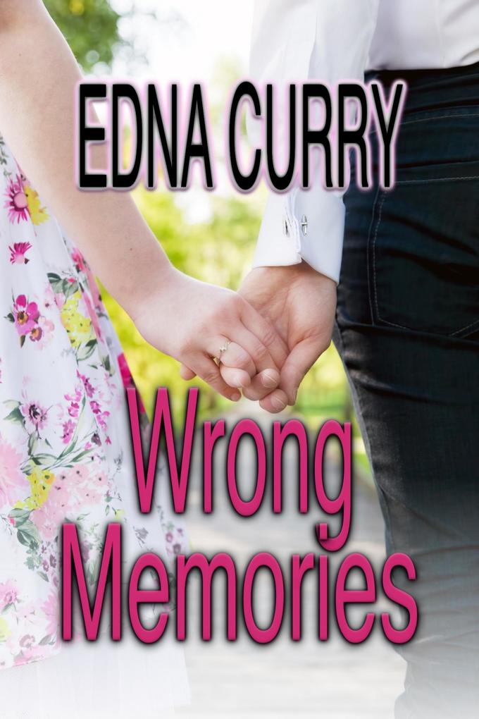 Wrong Memories (Minnesota Romance novel series)
