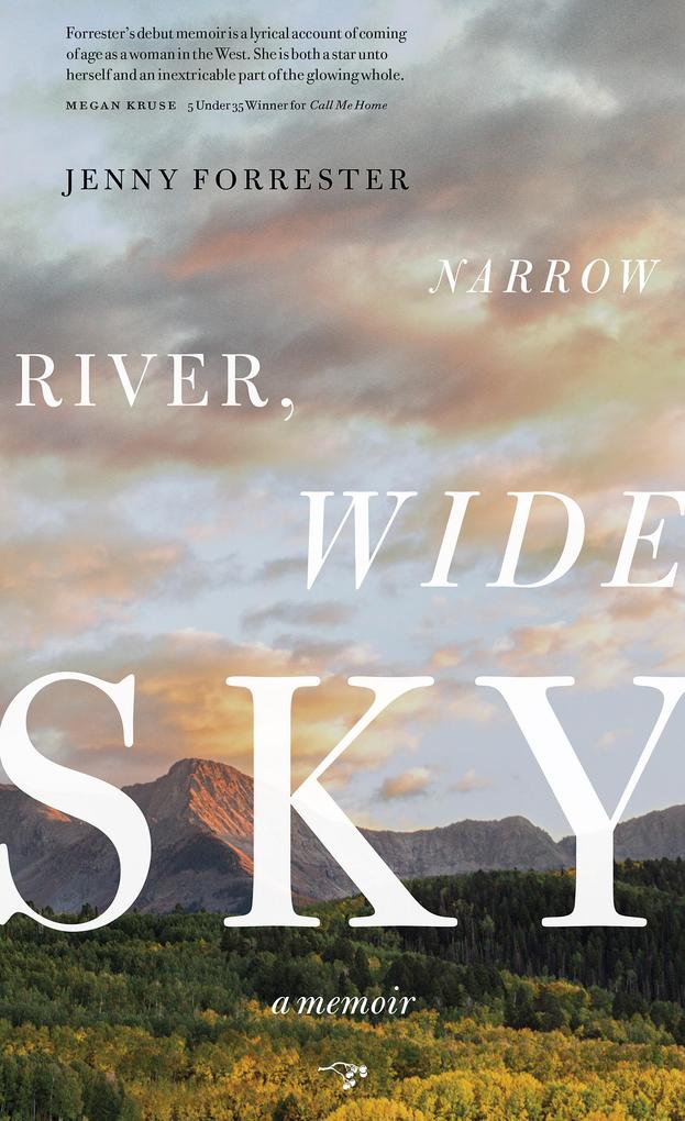 Narrow River Wide Sky