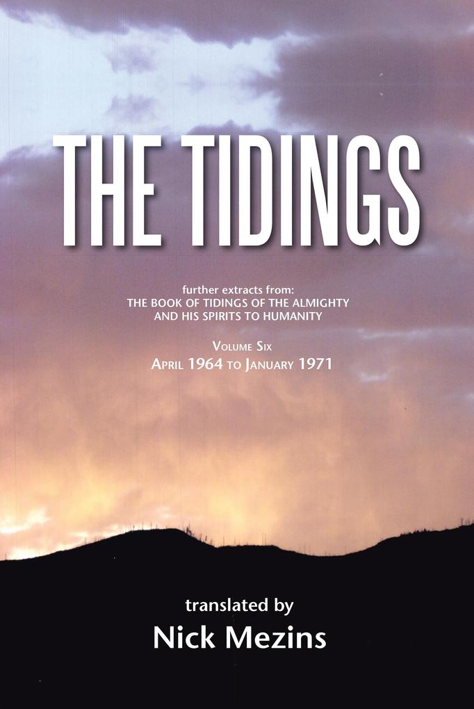 The Tidings: Volume Six