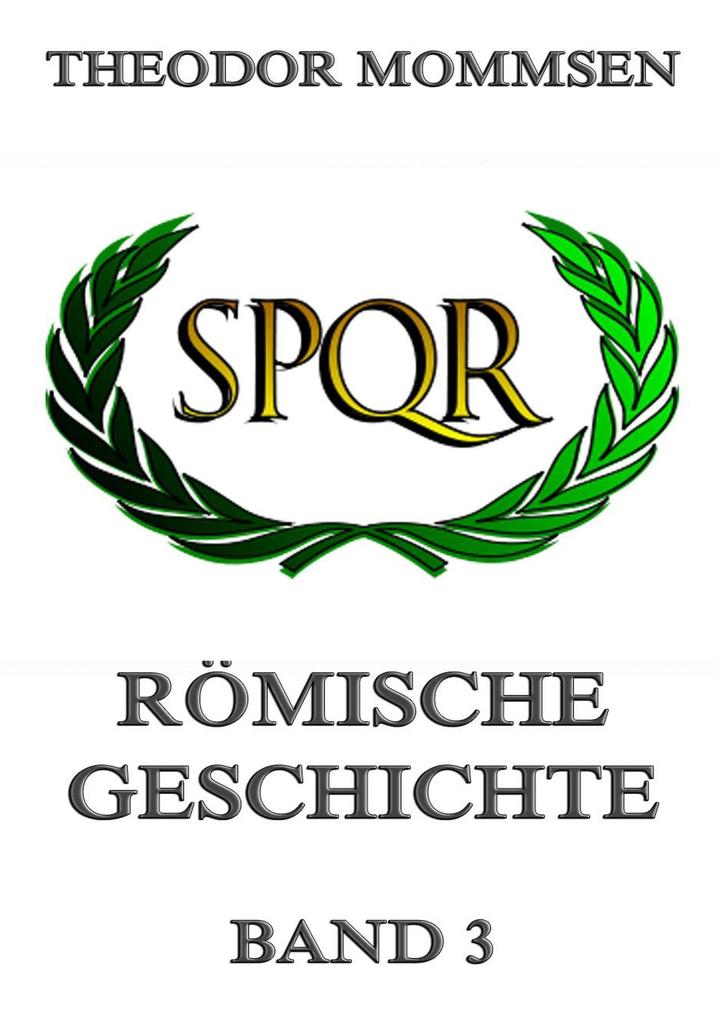 Römische Geschichte Band 3