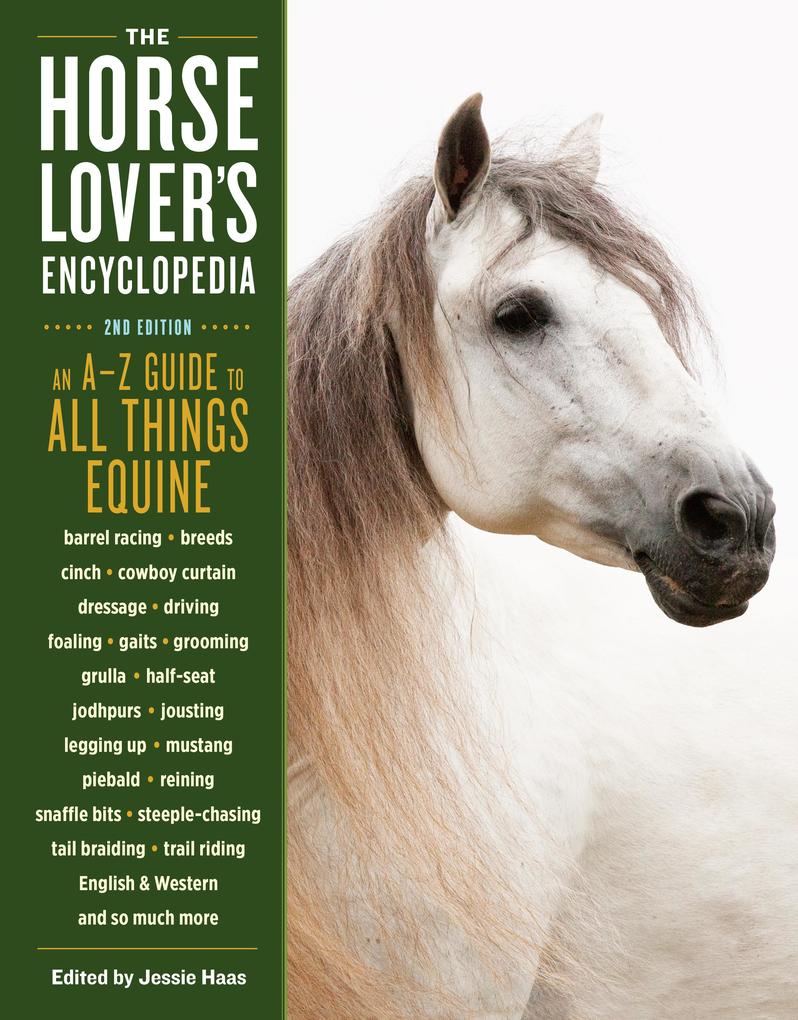 The Horse-Lover‘s Encyclopedia 2nd Edition