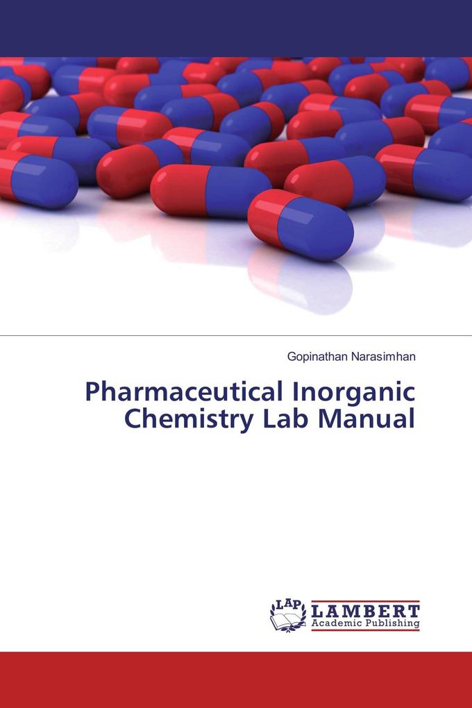 Pharmaceutical Inorganic Chemistry Lab Manual
