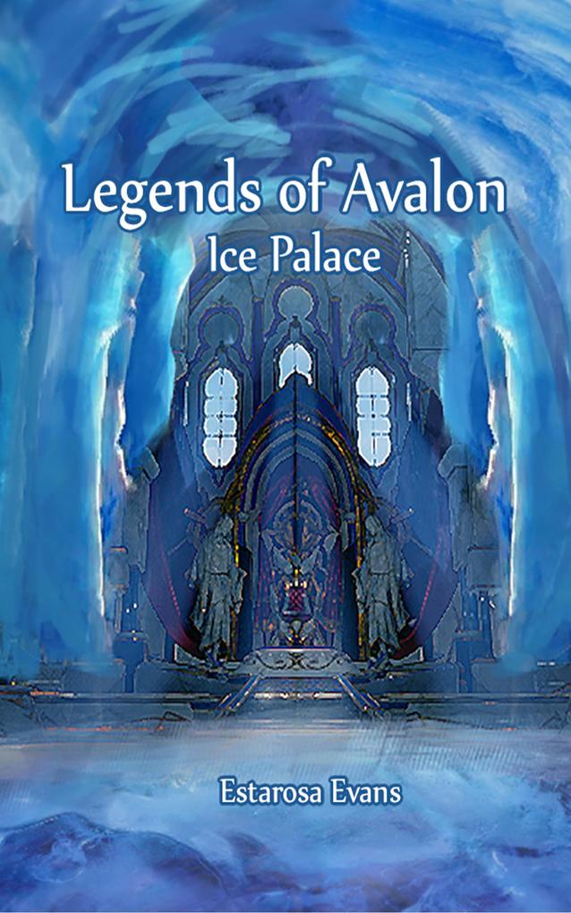 Legends of Avalon (Book 1)