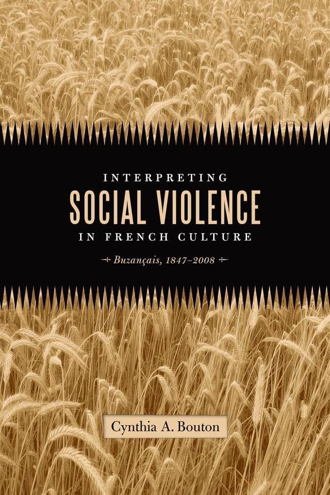 Interpreting Social Violence in French Culture