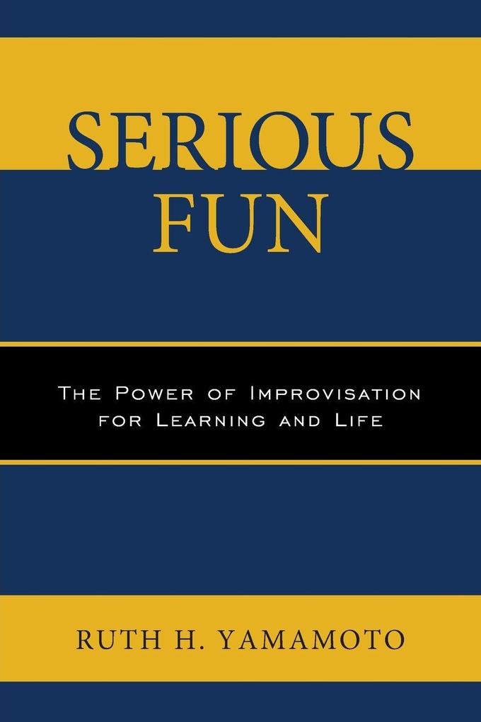 Serious Fun