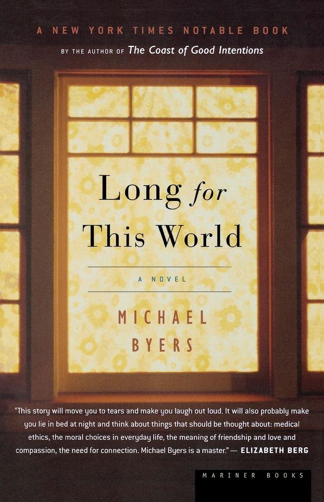 Long for This World