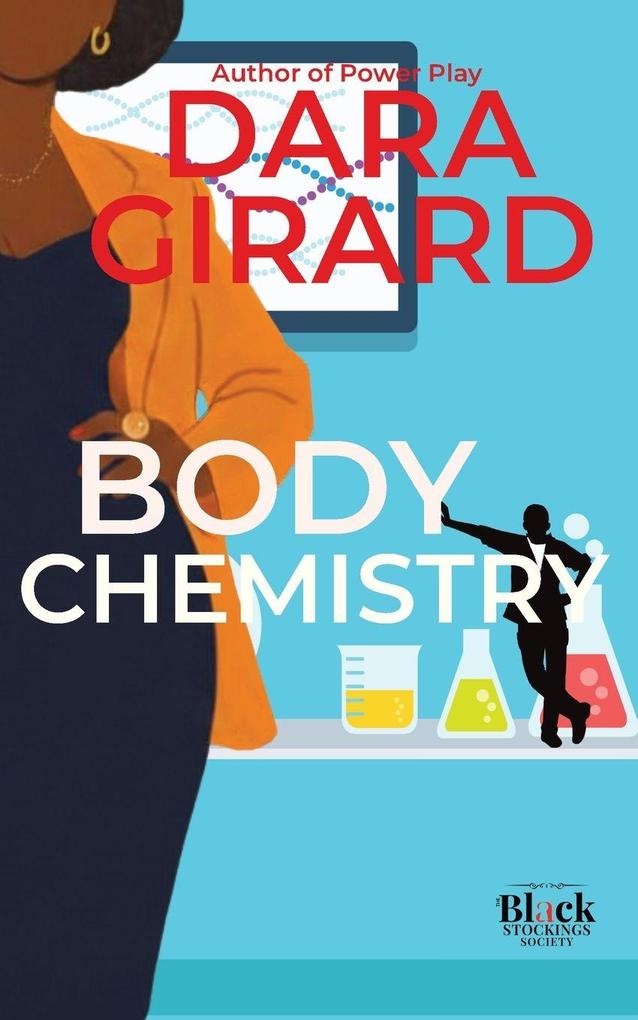 Body Chemistry