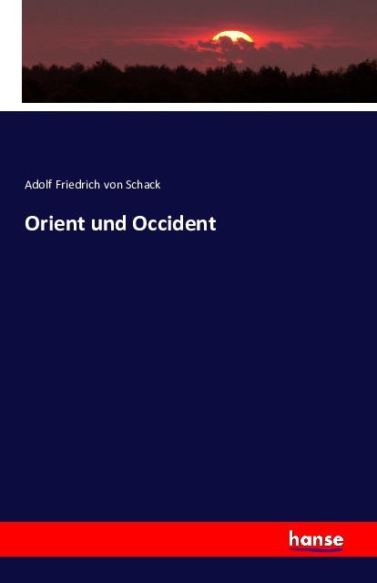 Orient und Occident