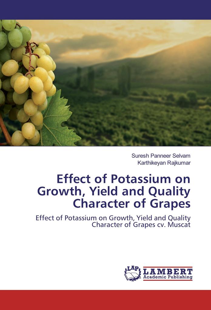 Effect of Potassium on Growth Yield and Quality Character of Grapes