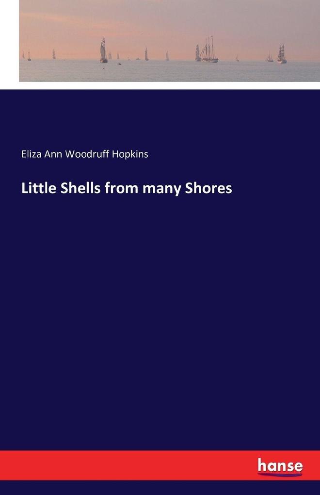 Little Shells from many Shores
