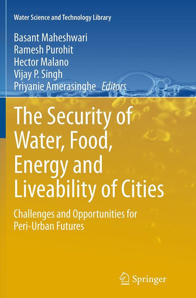 The Security of Water Food Energy and Liveability of Cities