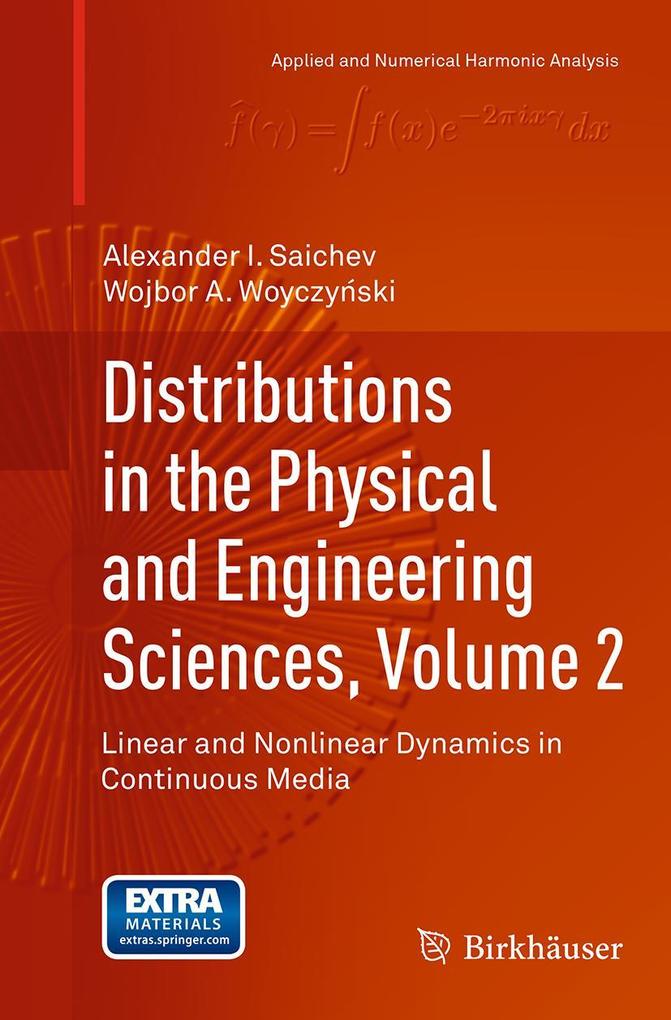 Distributions in the Physical and Engineering Sciences Volume 2