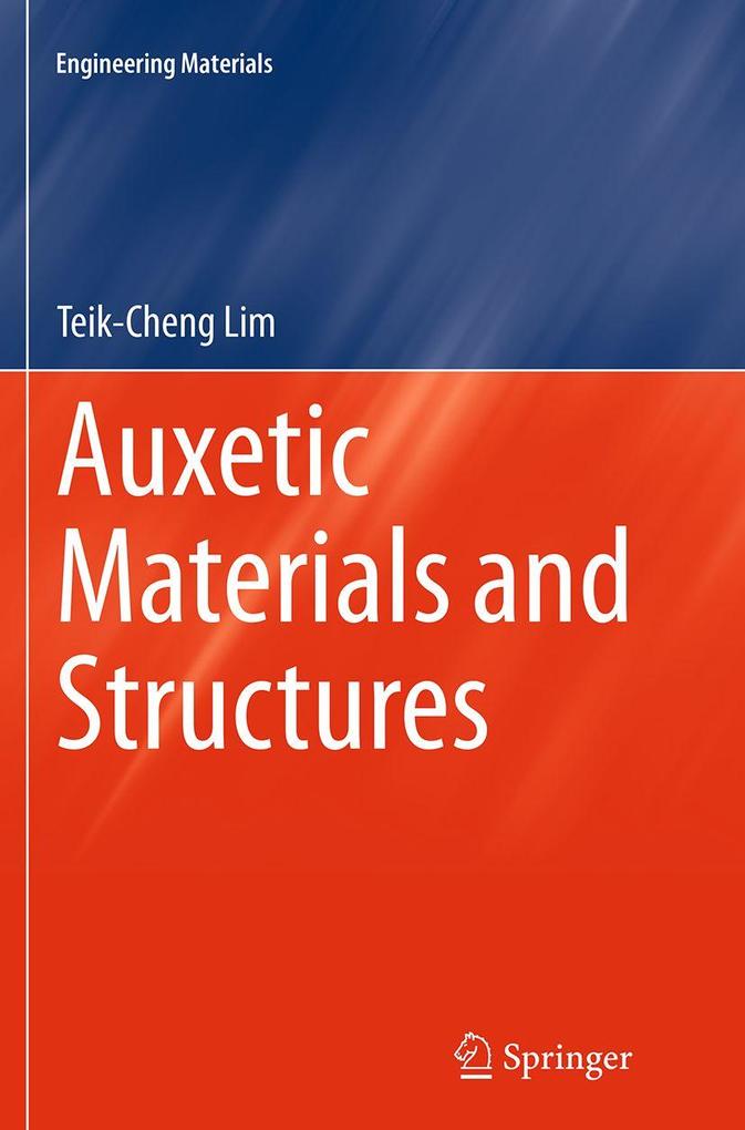 Auxetic Materials and Structures
