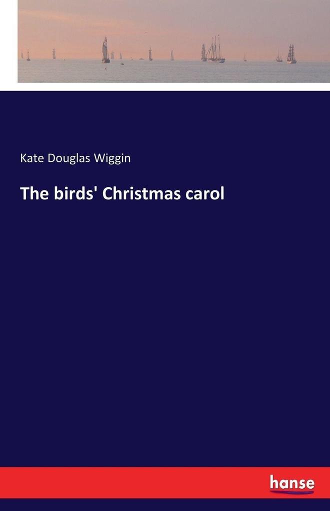 The birds' Christmas carol