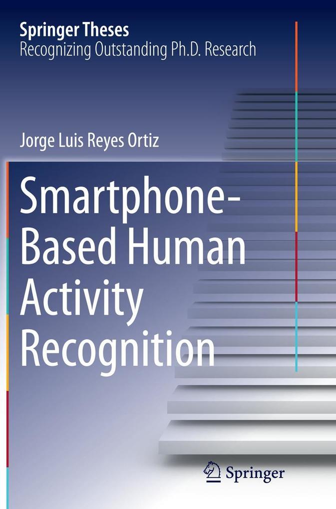 Smartphone-Based Human Activity Recognition