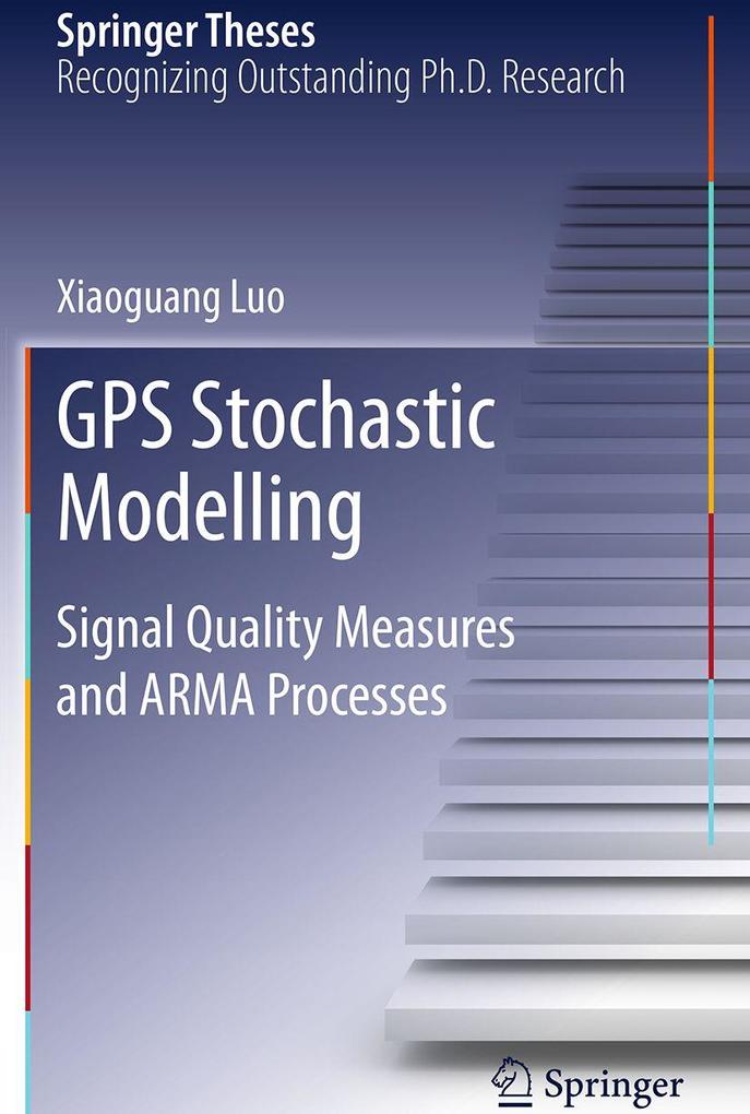 GPS Stochastic Modelling