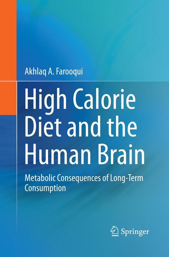 High Calorie Diet and the Human Brain