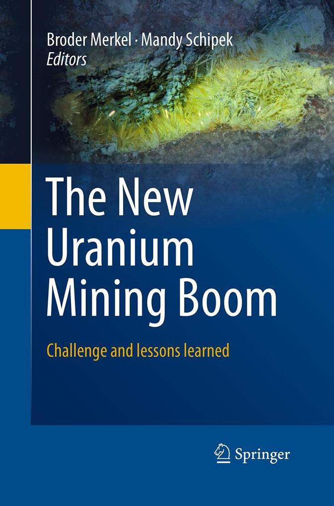 The New Uranium Mining Boom