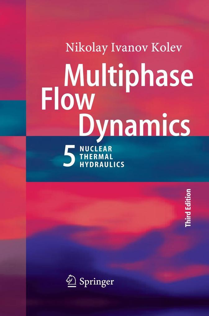 Multiphase Flow Dynamics 5