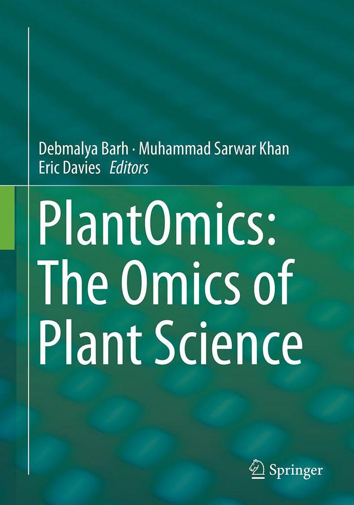 PlantOmics: The Omics of Plant Science