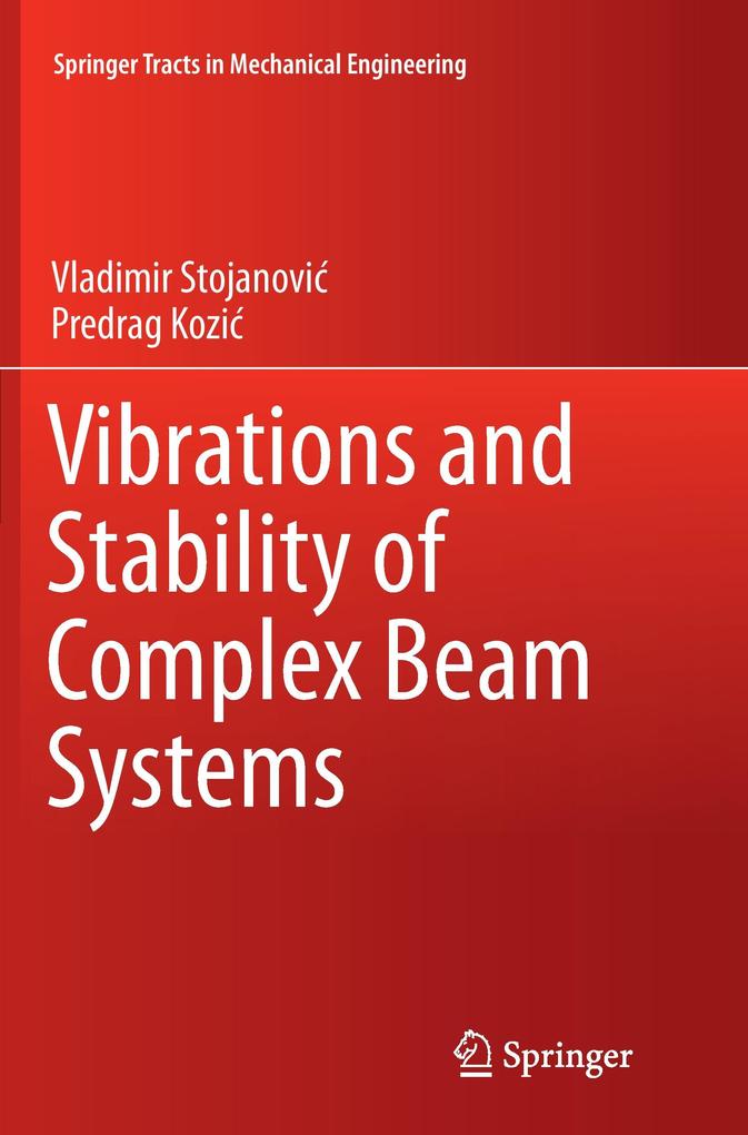 Vibrations and Stability of Complex Beam Systems
