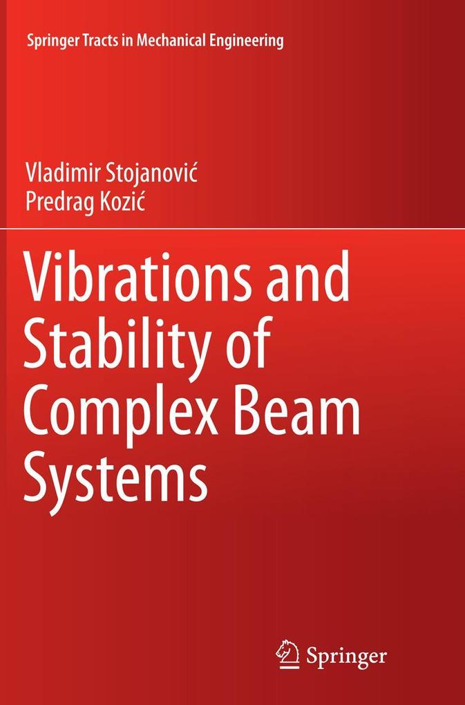 Vibrations and Stability of Complex Beam Systems