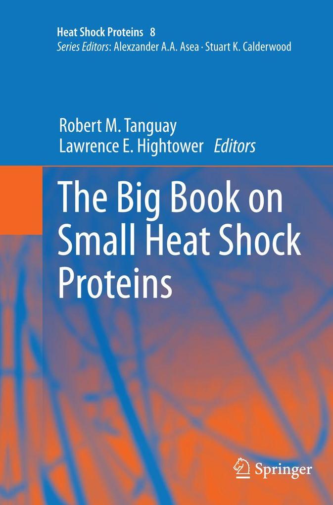 The Big Book on Small Heat Shock Proteins