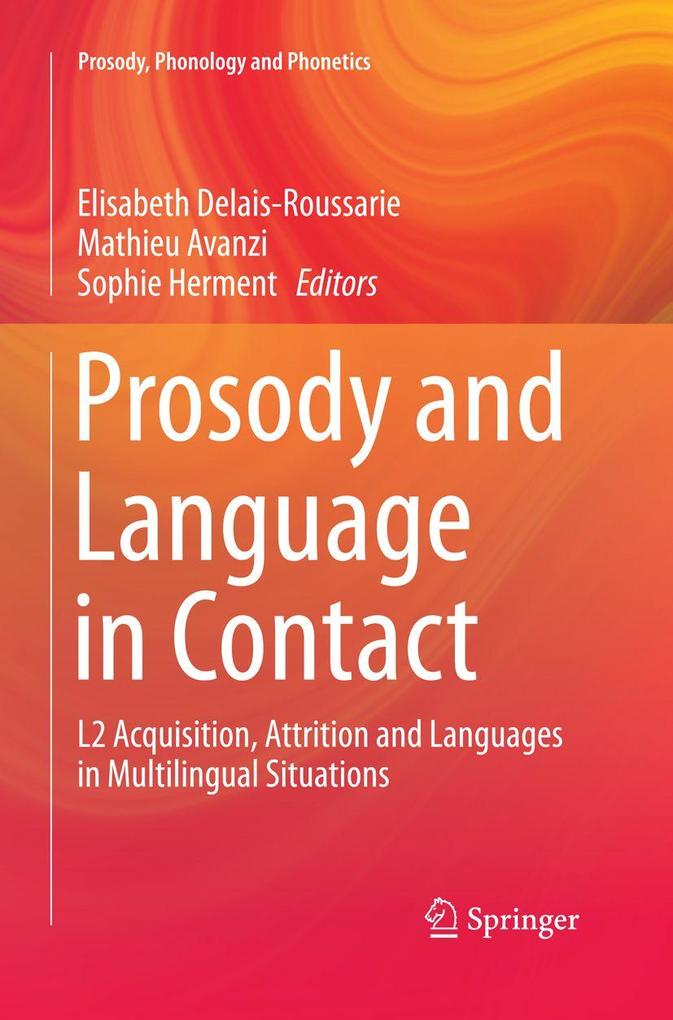 Prosody and Language in Contact
