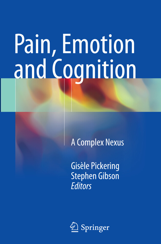Pain Emotion and Cognition