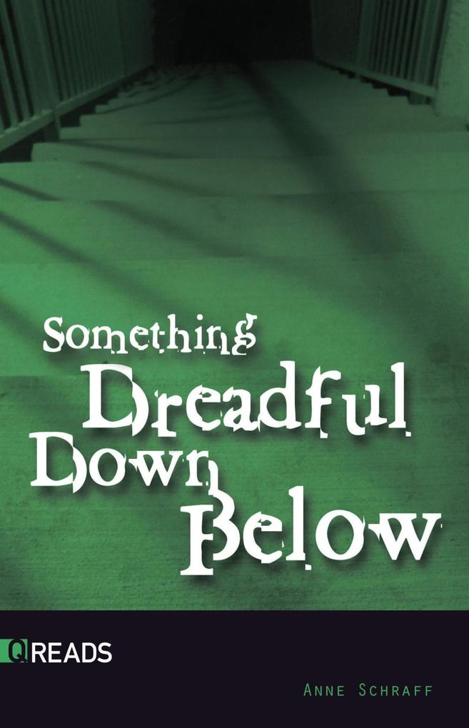 Something Dreadful Down Below
