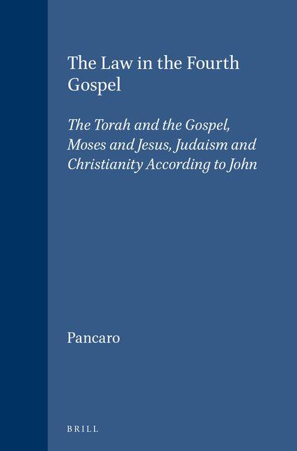 The Law in the Fourth Gospel