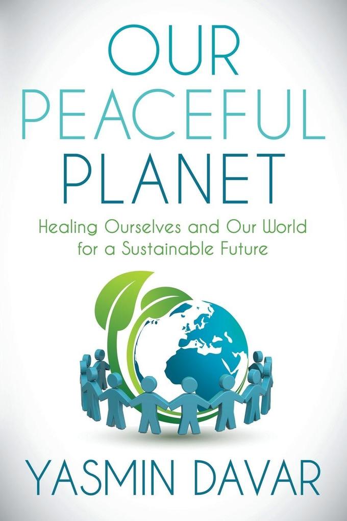 Our Peaceful Planet