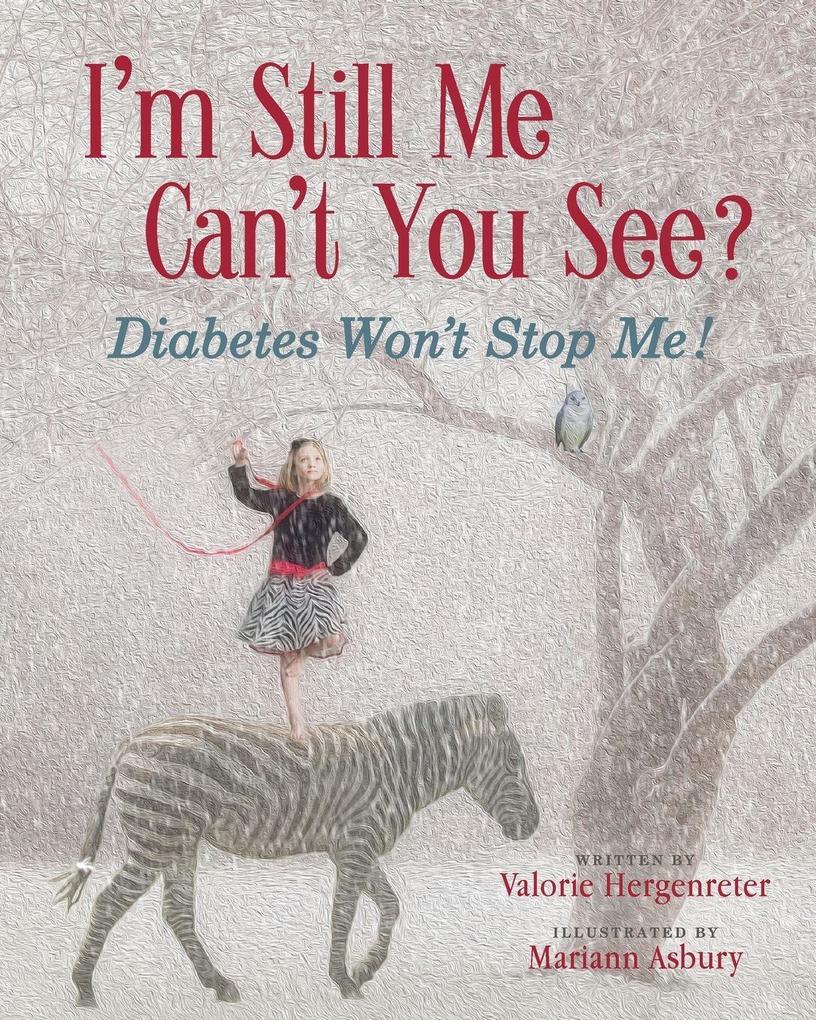 I'm Still Me Cant You See?