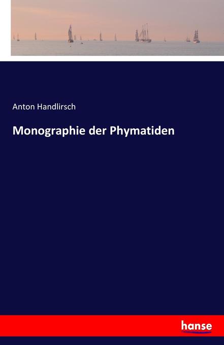 Image of Monographie der Phymatiden