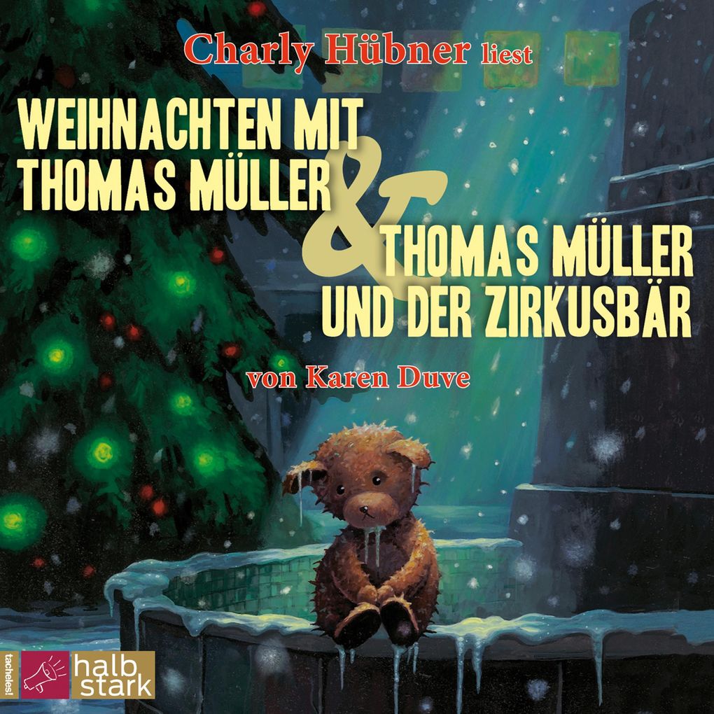 Image of Weihnachten mit Thomas Müller & Thomas Müller und der Zirkusbär