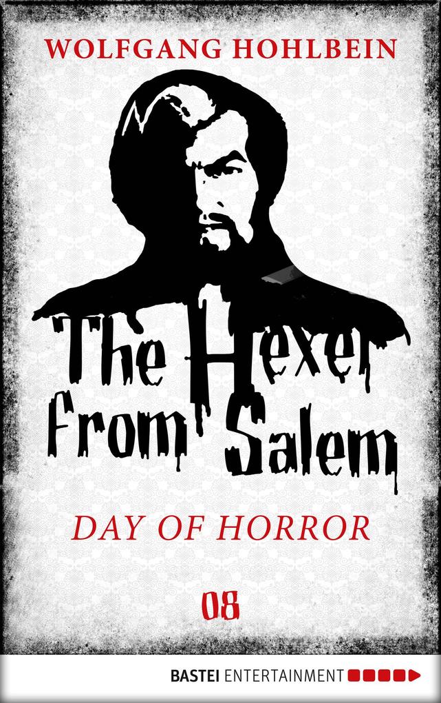 The Hexer from Salem - Day of Horror