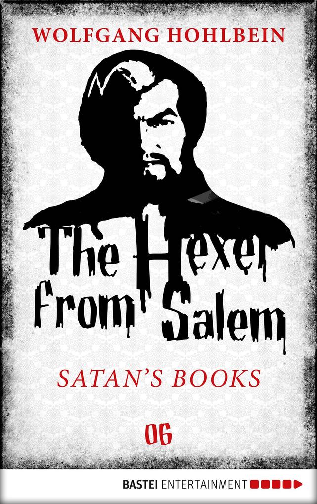 The Hexer from Salem - Satan‘s Books
