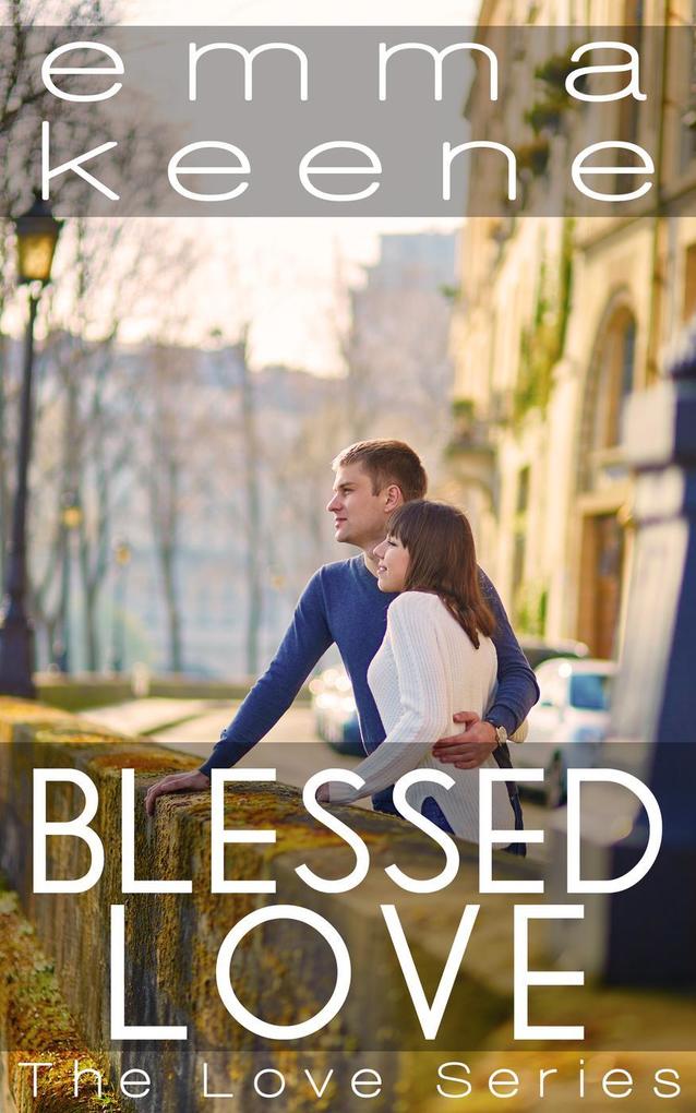 Blessed Love (The Love Series #9)