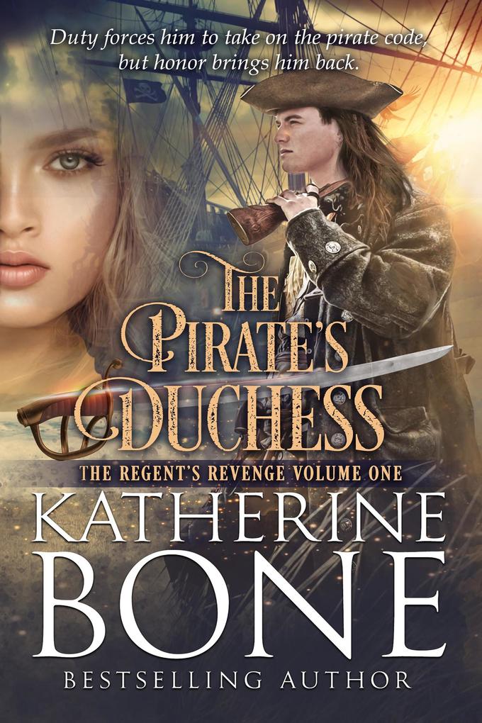 The Pirate‘s Duchess (A Regent‘s Revenge Series Novella)