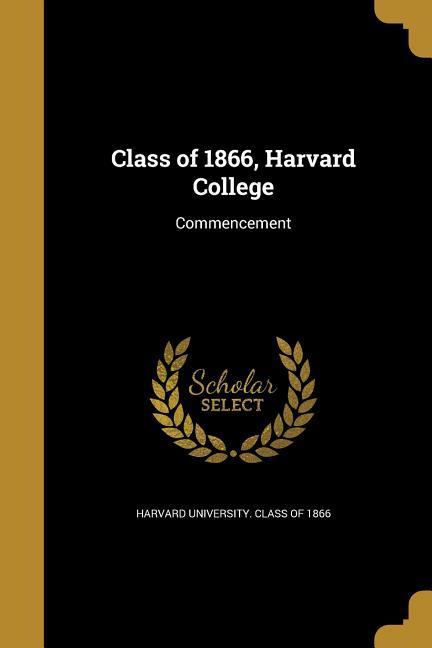 Class of 1866 Harvard College