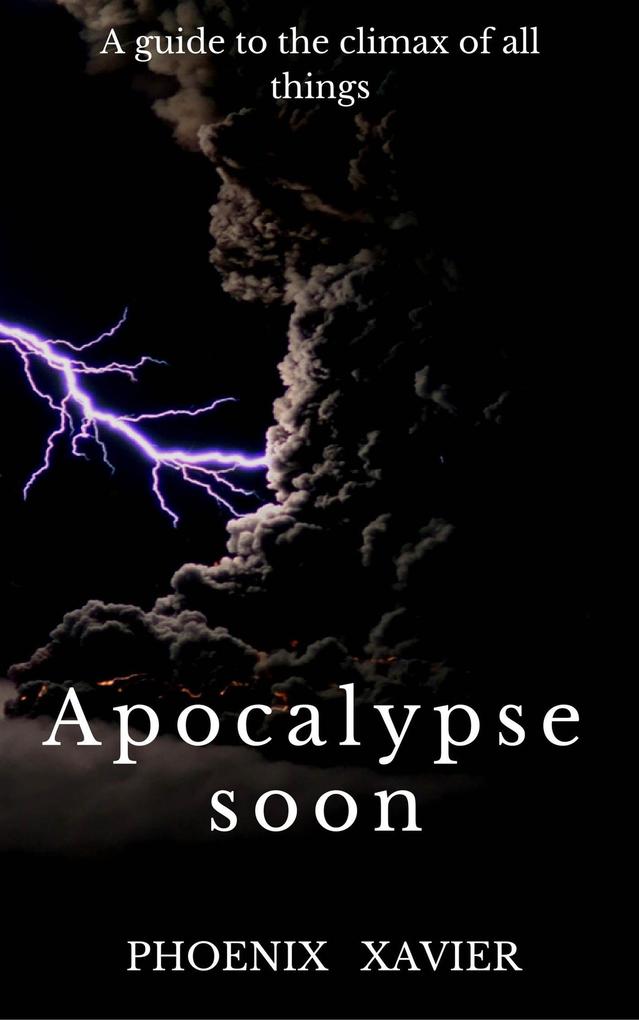 Apocalypse Soon