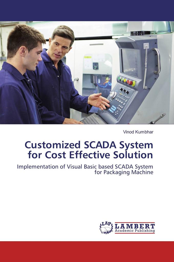 Customized SCADA System for Cost Effective Solution